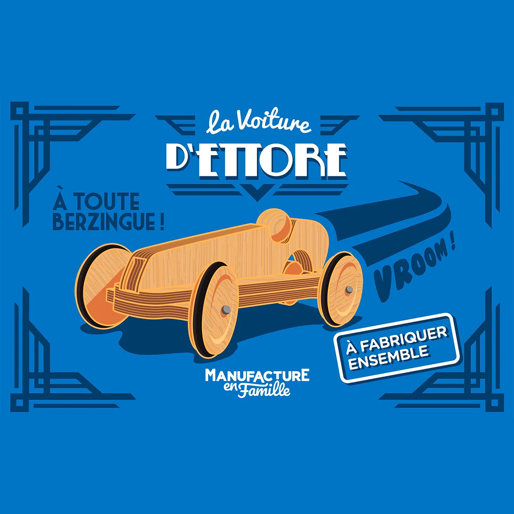 LA VOITURE D'ETTORE MANUFACTURE EN FAMILLE